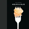 Aglio & Olio