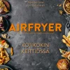 Airfryer - Kotikokin keittiössä