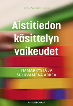 Aistitiedon käsittelyn vaikeudet