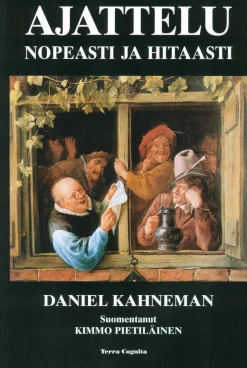 Ajattelu, nopeasti ja hitaasti