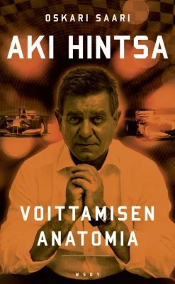 Aki Hintsa - Voittamisen anatomia