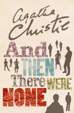 And Then There Were None
