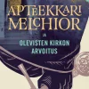 Apteekkari Melchior ja Olevisten kirkon arvoitus