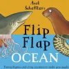 Axel Scheffler's Flip Flap Ocean