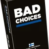 Bad Choices -peli