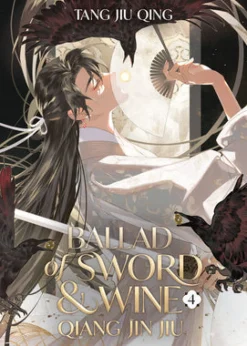 Ballad of Sword and Wine: Qiang Jin Jiu (Novel) Vol. 4