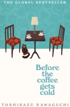 Before the Coffee Gets Cold