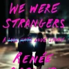 Before We Were Strangers