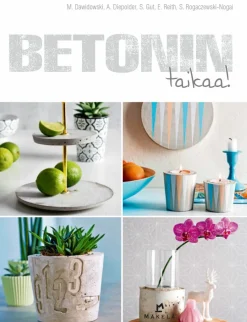 Betonin taikaa!