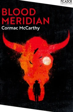 Blood Meridian