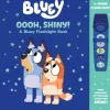 Bluey: Oooh, Shiny! A Bluey Flashlight Book Sound Book