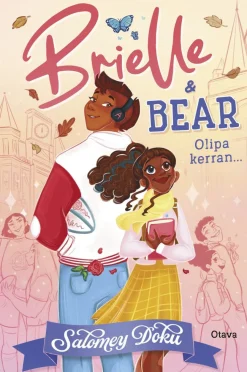 Brielle & Bear: Olipa kerran...
