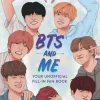 BTS and Me