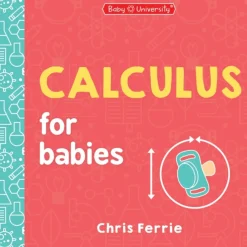 Calculus for Babies