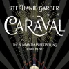 Caraval: the mesmerising Sunday Times bestseller