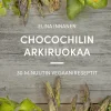 Chocochilin arkiruokaa