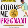 Color Me Pregnant
