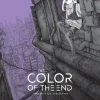 Color of the End: Mission in the Apocalypse, Vol. 2, The