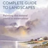 David Bellamy’s Complete Guide to Landscapes