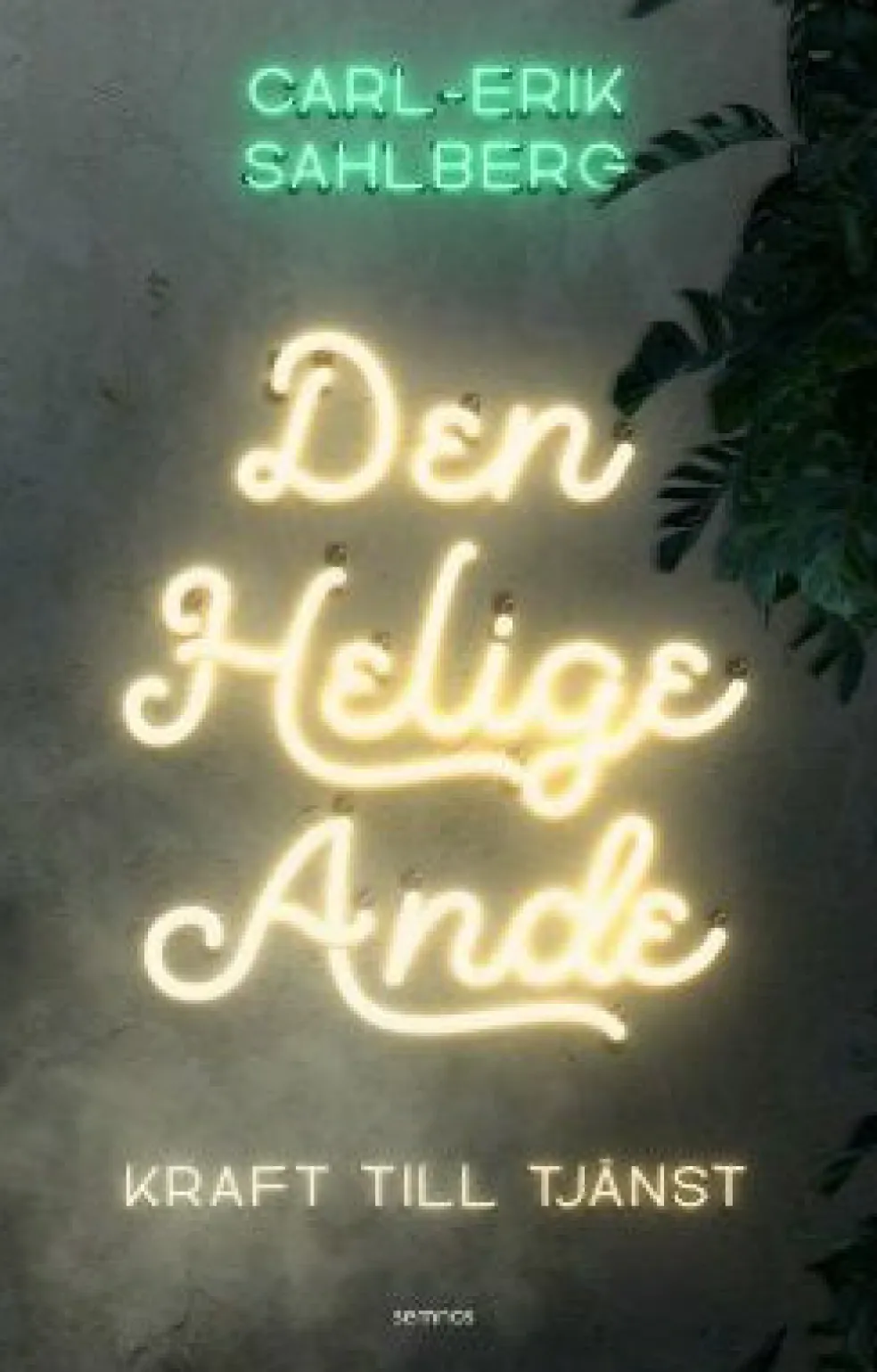 Den helige Ande : kraft till tjänst