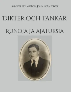 Dikter och tankar : Runoja ja ajatuksia
