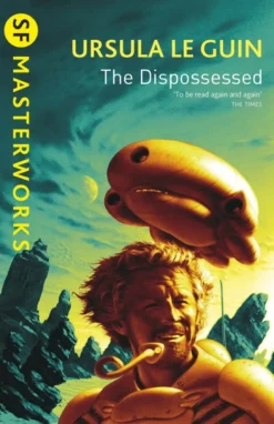Dispossessed, The