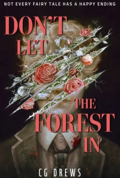 Don't Let The Forest In