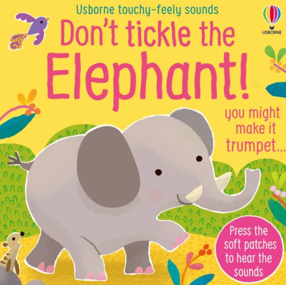 Don't Tickle the Elephant!