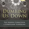 Dumbing Us Down - 25th Anniversary Edition