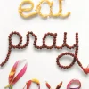 Eat Pray Love