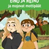 Eino ja Reino ja mojovat mottipäät