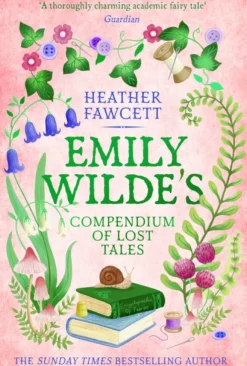 Emily Wilde's Compendium of Lost Tales