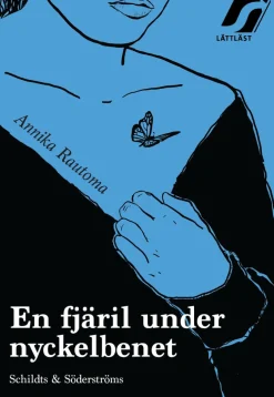 En fjäril under nyckelbenet (selkokirja)