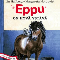 Eppu on hyvä ystävä