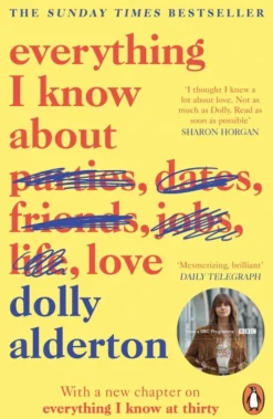 Everything I Know About Love