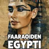 Faaraoiden Egypti selkokielellä (selkokirja)
