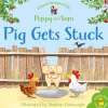 Farmyard Tales Stories Pig Gets Stuck