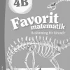 Favorit matematik 4B Bedömning för lärande 10-pack
