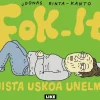Fok_It – Muista uskoa unelmiisi