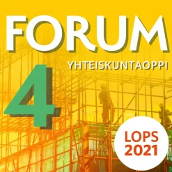 Forum Yhteiskuntaoppi 4 (LOPS21) digikirja 12 kk ONL