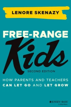Free-Range Kids