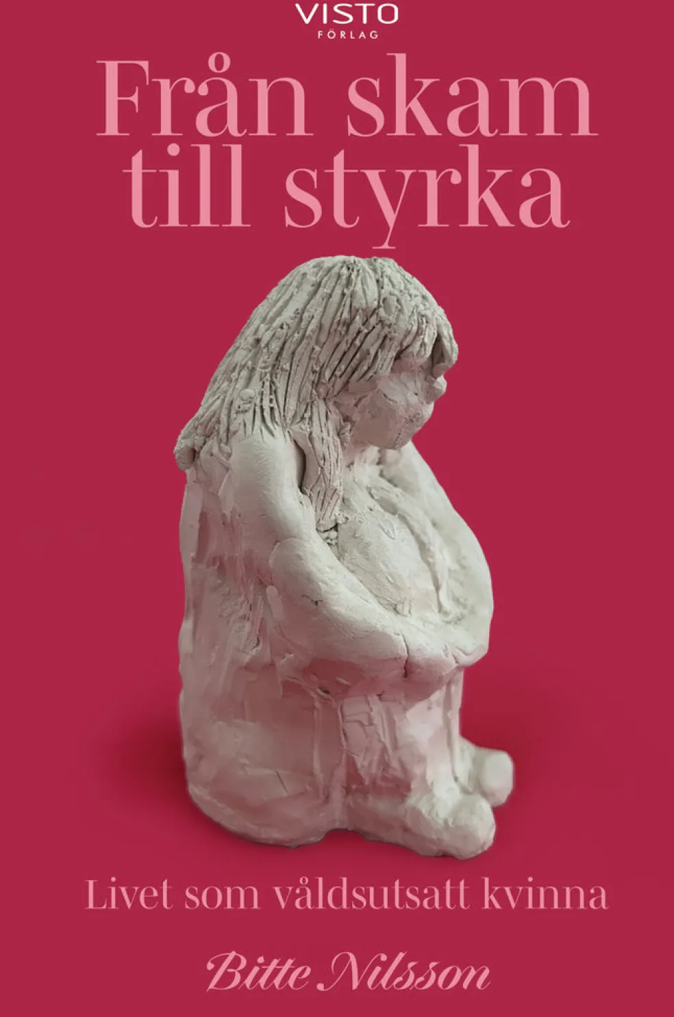 Från skam till styrka