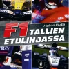 F1-tallien etulinjassa
