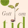 Gott om tid