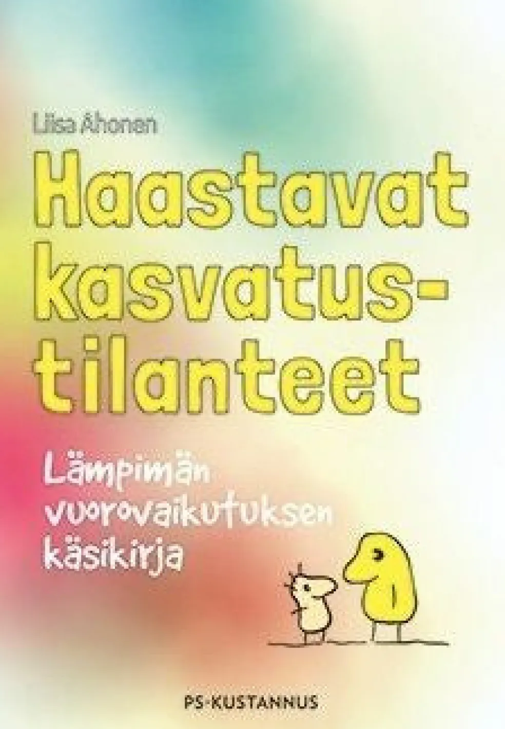 Haastavat kasvatustilanteet