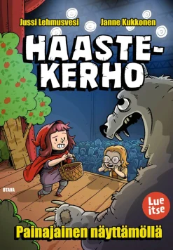 Haastekerho – Painajainen näyttämöllä