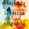 Haikara levittää siipensä