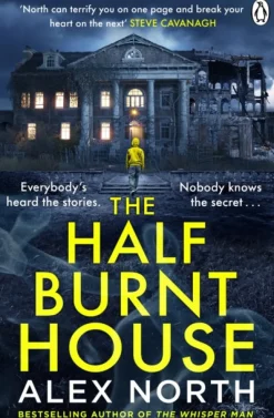 Half Burnt House, The