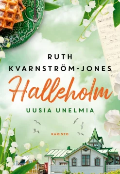 Halleholm - Uusia unelmia