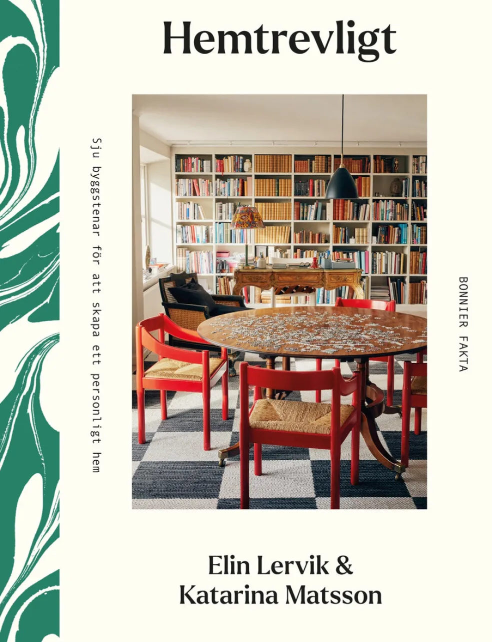 Hemtrevligt : 7 byggstenar för att skapa ett personligt hem